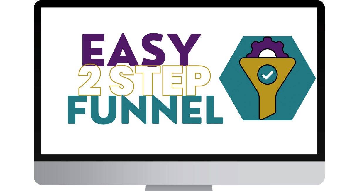 build a two step easy funnel